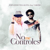 Fernando Villalona、Vakero - No Me Controles