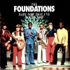 The Foundations - Baby, Now That I've Found You