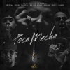 MC Ceja、Yaviah、Chyno Nyno、Omar Garcia、Siete Nueve - Poca Mecha (Explicit)