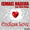 Ismael Nagera、Maxx Diago - Endless Love