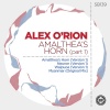 Alex O'Rion - Amalthea's Horn (Version 1)