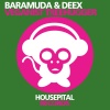 Baramuda、Deex - Veganist Treehugger