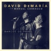 david demaria、Manuel Carrasco - Barcos de papel (con Manuel Carrasco)(Directo 20 años)
