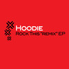 Hoodie - Rock This (Passao Remix)