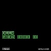 Deex - Put a Green Label On It