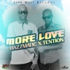 TENTION、Hazzmatic - More Love (Explicit)