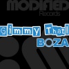 Boza - Gimmy That