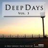 Various Artists - A Deep House Tale III (Continuous DJ Mix)
