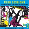 The House Players《Club Sessions Vol. 3《Mix A ((Continuous DJ Mix))》[MP3/LRC]