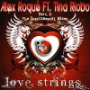 Alex Roque、Tina Riobo - Love Strings Part 3 (Instrumental Mix)