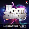 Javi Reina、Magic Solutions《U Got 2 Know》[MP3/LRC]