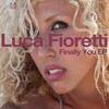 Luca Fioretti - Finally You