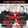 The Yofridiz - The Zion Anthem