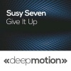 Susy Seven - Give It Up (Explicit)