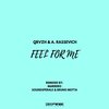 A. Rassevich、QRVZH - Feel for Me