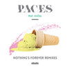 Paces、Kučka - Nothing’s Forever (feat. Kučka)(Feki Remix)