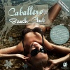 Sebastian Gnewkow - Caballero Beach Club - At the Pool DJ Mix (Continuous DJ Mix)