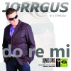 Jorrgus - Do Re Mi