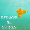 Zona anti estrés - Reducción de estrés