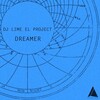 DJ Lime El Project - Dreamer