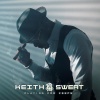 Keith Sweat - Eenie Meenie Miney Mo