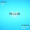 MAA、Seven24、R.I.B. - Frozen