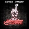 Realcyclers - Kvikk Lujns