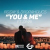 Rozay、Dropaholics、Zimri - You & Me