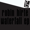 robin hirte《Waterfall》[MP3/LRC]