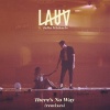 Lauv、Julia Michaels - There's No Way (Alle Farben Remix)