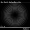 Markus Schneider、Ben Dust - Do It