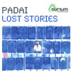Padai - Lost Stories