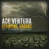 Ace Ventura《Stomping Ground (Explicit)》[MP3/LRC]