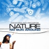 Nature - No Gun Around