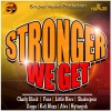 Charly Black、little hero、Fuze、Zagga、Alva、Kali Blaxx、Shakespear、Hytanyah - Stronger We Get