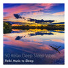 Reiki Music to Sleep、Meditation Relax Sound - Stress Relief Therapy