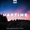 Sleepers J&J、Naptime Music Toddlers Collection《Naptime》[MP3/LRC]