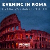 Gianni Coletti、Grada - Evening in Roma
