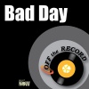 Off The Record - Bad Day