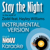 Off The Record Instrumentals - Stay the Night (In the Style of Zedd feat. Hayley Williams of Paramore)(Instrumental Karaoke Version)