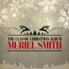 muriel smith - Silent Night, Holy Night