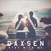 Daxsen - Stay With Me (Radio Edit)