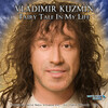 Владимир Кузьмин - Fairy Tale In My Life