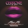 cerrone、Brendan Reilly - Move Me (feat. Brendan Reilly)(LeMarquis Remix)