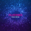 Fran Denia《Plusvibes》[MP3/LRC]