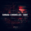 Shadow Chronicles、Shift - Shifting Shadows