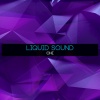 Liquid Sound - Crystals