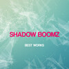 Shadow Boomz - Brutal Music