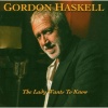 gordon haskell - The Lady Wants To Know