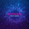 Stiven Diaz - Crazy World